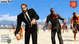 Los Santos Becomes Zombie Land GTA 5 | Part 8 | John Wick vs Zombies | Zombie Infection In GTA V