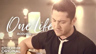 Boyce Avenue - One Life (Acoustic)(Original Song) Spotify & Apple