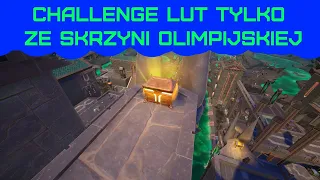 Challenge lut tylko ze skrzyni Olimpijskiej cz.3