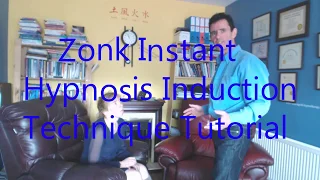 Rapid Hypnosis Induction - The Zonk -  3 Minute Tutorial