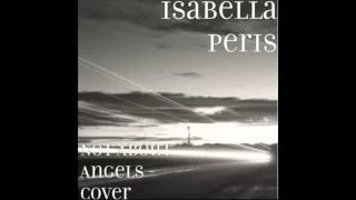 Isabella Peris - Not About Angels Birdy (Cover)