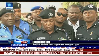 Brothers Arrested For Alleged Ritual Killing In Lagos