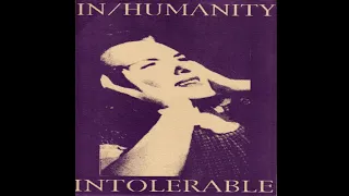 In/Humanity - Intolerable (1993) Full EP