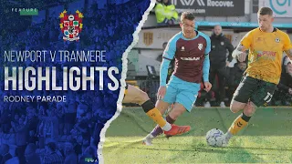 Match Highlights | Newport County v Tranmere Rovers