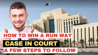 QATAR WORK VISA SPONSORSHIP JOBS , HOW TO WIN A  RUN AWAY CASE IN COURT & CID