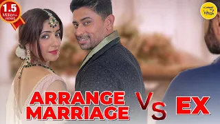 EX or ARRANGE MARRIAGE Short Film | Love Story Hindi Short Movies | Content Ka Keeda