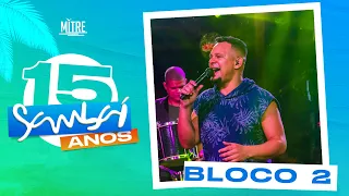 Sambaí - Amar Você/ Desejo me Chama/ Nascente/ O Tempo me fez enxergar/ Encontro (Bloco 2)