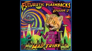 Mad Tribe - Keys to the Universe (Original Mix)