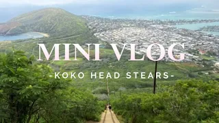 Mini VLOG - KOKO HEAD STEARS 🌴