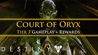 Destiny -  Court of Oryx tier 3 Boss + rewards