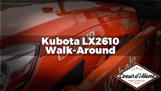 Kubota LX2610 Walk-Around