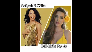 Aaliyah & Otilia in the Mix ✨️💃 (BUKUrije Remix)