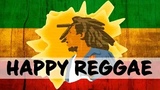 HAPPY REGGAE MUSIC - Jamaican Songs of Caribbean - Relaxing Summer Instrumental Music