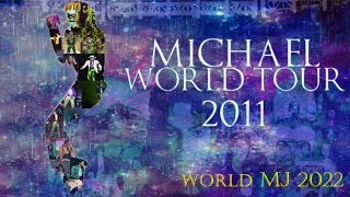 Michael Jackson   Michael World Tour 2011 Fanmade Full Show