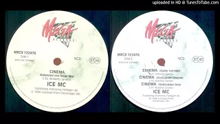 Ice MC – Cinema (Extended The Oscar Mix – 1990)