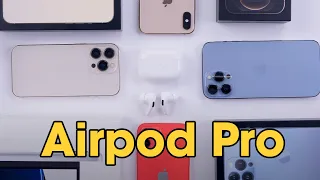Nhìn lại Airpod Pro giá 5 triệu - Vẫn còn...ngon lắm !!!