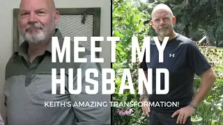 Meet My Husband - Inspiring Weight Loss!