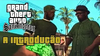 GTA San Andreas - The Introduction - Legendado (PT-BR)