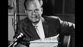 Paul Harvey: The Birdcage