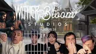 We're Going to Jail! | Session 16