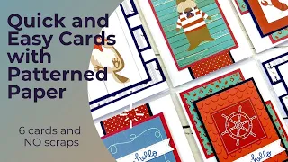 6 Quick and Easy Cards Using Patterned Paper