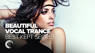 BEAUTIFUL VOCAL TRANCE - BEST KEPT SECRETS [FULL ALBUM]