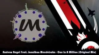 Andrew Rayel Feat  Jonathan Mendelsohn   One In A Million Original Mix