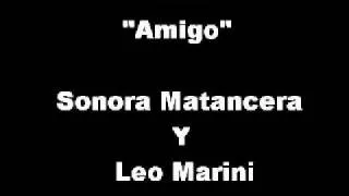 017 Amigo - Sonora Matancera Y Leo Marini