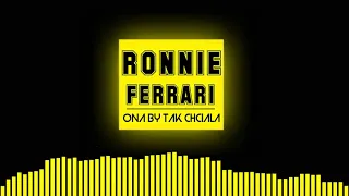 Ronnie Ferrari - ONA BY TAK CHCIAŁA [REMIX] *DJ MARCINO* 2019