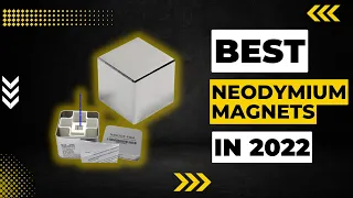 Best Neodymium Magnets in 2023