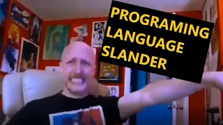 Programming language slander 1