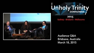 Unholy Trinity Down Under: Q&A Brisbane