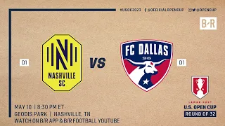 Lamar Hunt U.S. Open Cup Round of 32 LIVE: Nashville vs. FC Dallas