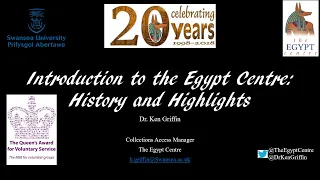 Introduction to the Egypt Centre - Ken Griffin Zoom lecture (30 Apr 2020)