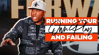 Running Your play and Failing | Eric Thomas