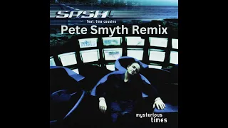 Sash! - Mysterious Times (Pete Smyth Remix)