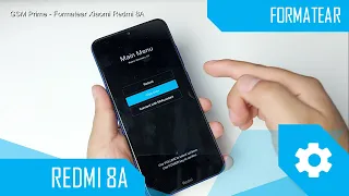 Formatear Xiaomi Redmi 8A | Hard Reset