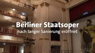 Staatsoper Berlin nach Sanierung wiedereröffnet