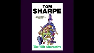 The Wilt Alternative    Tom Sharpe