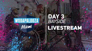 Day 3 - Bayside, 2022 Wodapalooza LIVE