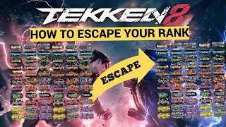 HOW TO GET OUT OF YOUR RANK IN TEKKEN 8!