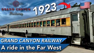 GRAND CANYON RAILWAY : Travelling onboard a 1923 Pullman coach : JUST SUPERB