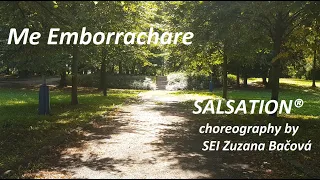 Me Emborrachare - SALSATION® choreography by SEI Zuzana Bačová