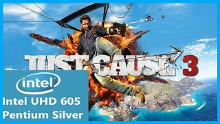 Just Cause 3 Gameplay | Intel UHD 605 | Pentium Silver | Low End PC