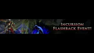 INCURSION FLASHBACK RACE ANNOUNCED!!! August 4-28th 2018!!!