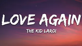 The Kid LAROI - Love Again (Lyrics)