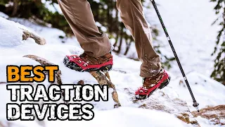 Best Winter Traction Devices for All Conditions: Microspikes and Hiking Crampons