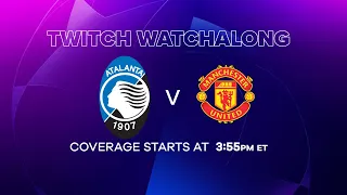 Atalanta vs. Manchester United Champions League Watchalong