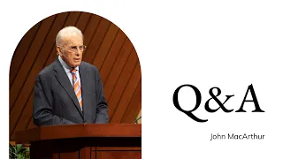 John MacArthur | TMS Chapel | Q&A