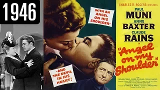 Angel On My Shoulder - Full Movie - GOOD QUALITY (1946)